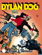 Dylan Dog N.57, Ritorno al Crepuscolo, Giugno 1991