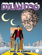 Dylan Dog N.59, Gente che scompare, Agosto 1991