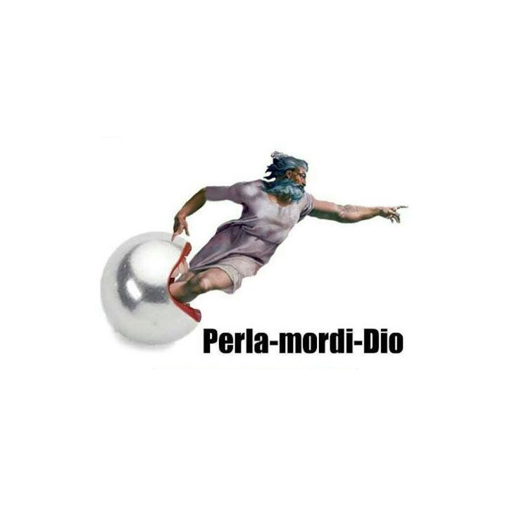 Perla mordi Dio - Foto divertente