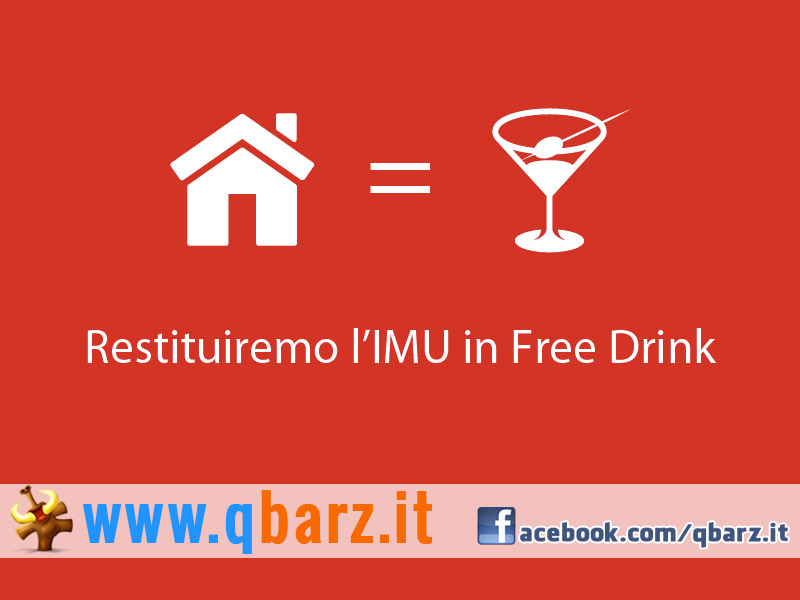 Restituiremo l'IMU in free drink